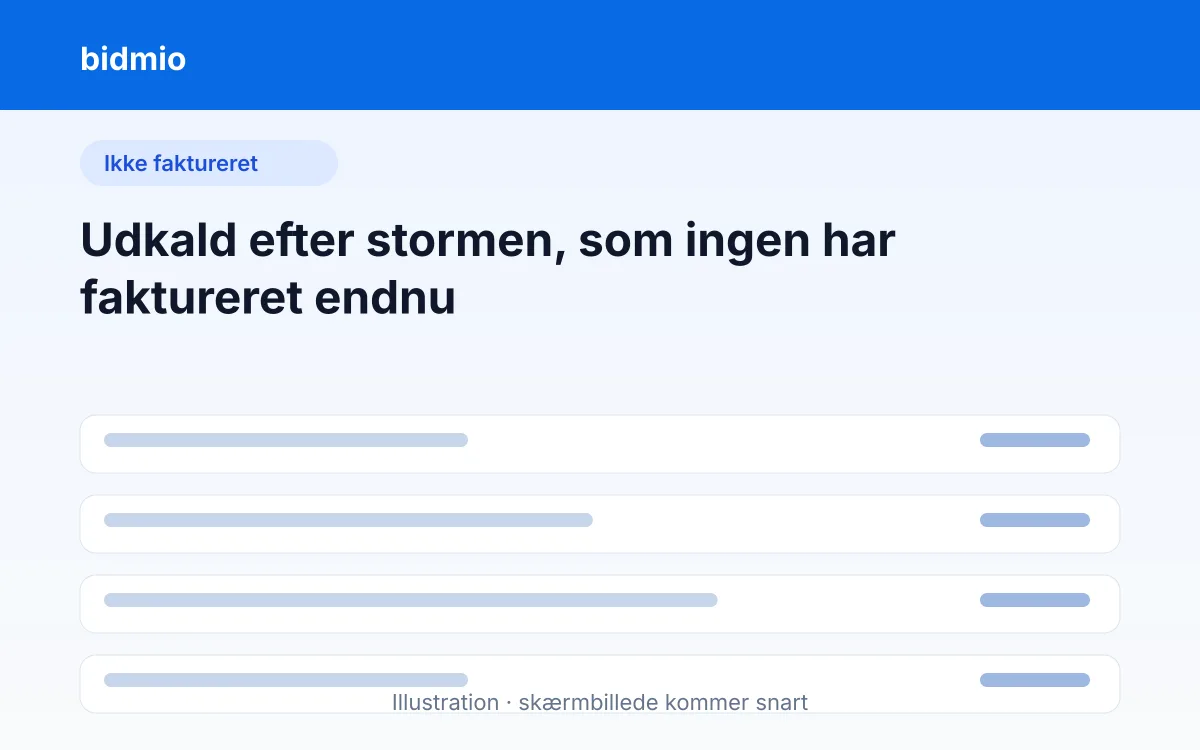 Oversigt over færdige stormskadeudkald, som endnu ikke er faktureret